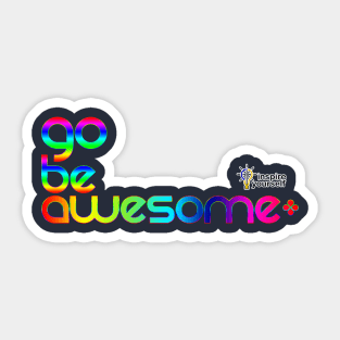 Go Be Awesome Rainbow Sticker